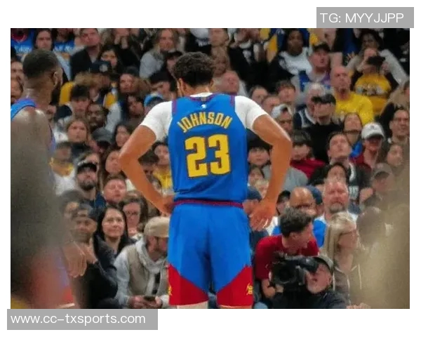 黄忠再现神勇卡梅隆约翰逊近7场场均176分三分命中率高达611