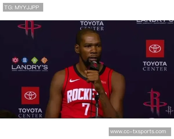 杜兰特强调申京的重要性期待他在内线突破和三分投射中发挥更大作用